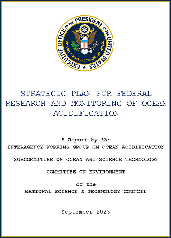 The cover of the Strategic Plan For Federal Research & Monitoring of Ocean Acidification report